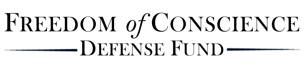 Freedom of Conscience Defense Fund